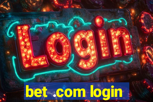 bet .com login